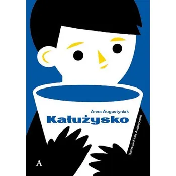 Kałużysko - Augustyniak Anna