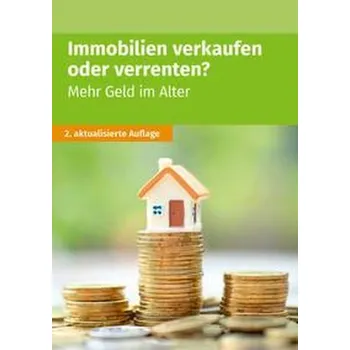 Immobilien verkaufen oder verrenten - Akademische Arbeitsgemeinschaft