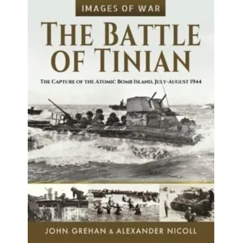 The Battle of Tinian - Grehan, John