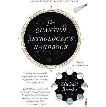 The Quantum Astrologer's Handbook - Brooks, Michael