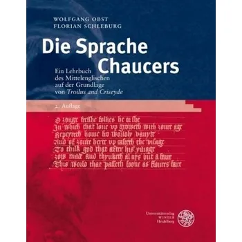 Die Sprache Chaucers - Obst, Wolfgang
