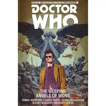 Doctor Who: The Weeping Angels of Mons - Morrison, Robbie