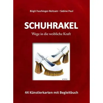 Schuhrakel - Faschinger-Reitsam, Birgit
