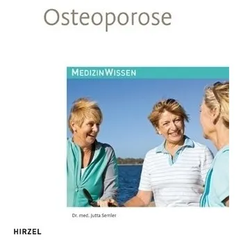 Osteoporose - Semler, Jutta