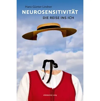 Neurosensitivität - Lindner, Hans-Günter