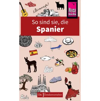 Cestování So sind sie, die Spanier - Lawson, Nick