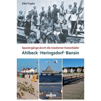 Cestování Heringsdorf - Ahlbeck - Bansin - Pupke, Elke