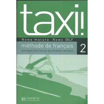Taxi 2. Podręcznik (edycja polska)