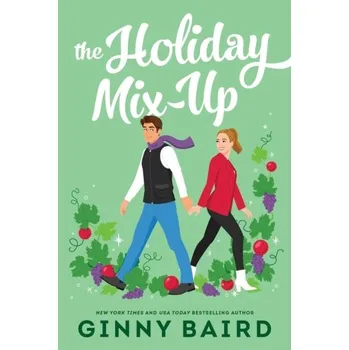 Kniha The Holiday Mix-Up - Baird, Ginny