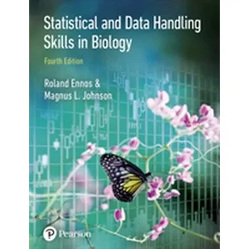 Populárně naučná literatura pro dospělé Statistical And Data Handling Skills in Biology - Ennos, Roland; Johnson, Magnus
