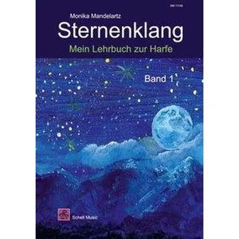 Sternenklang. Mein Lehrbuch zur Harfe Band 1 - Mandelartz, Monika