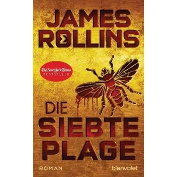 Die siebte Plage - Rollins, James