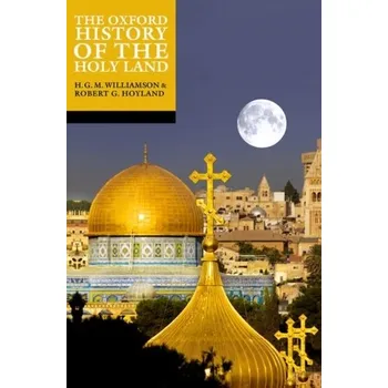 Kniha The Oxford History of the Holy Land