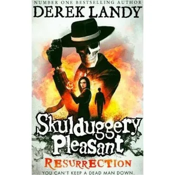 Skulduggery Pleasant - Resurrection - Landy, Derek