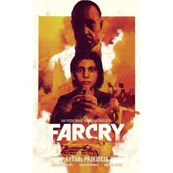 Komiks pro dospělé Far Cry. Rytuał przejścia - Hill, Bryan Edward; McGregor, Don