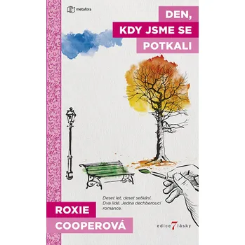 Beletrie pro dospělé Den, kdy jsme se potkali