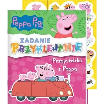 První čtění Przejażdżka z Peppą. Świnka Peppa. Zadanie Przyklejanie - opracowanie zbiorowe