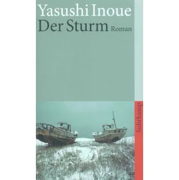 Der Sturm - Inoue, Yasushi