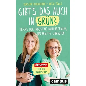 Gibt's das auch in Grün? - Scheidecker, Kerstin
