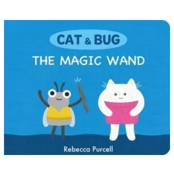 První čtění The Magic Wand - Purcell, Rebecca