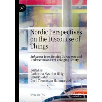 Umění Nordic Perspectives on the Discourse of Things