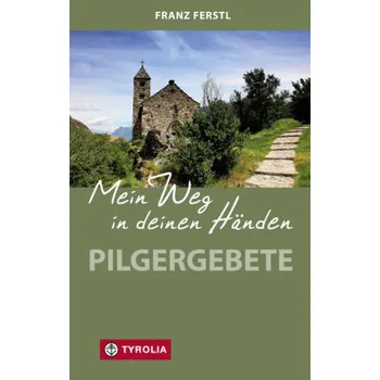 Mein Weg in deinen Händen - Ferstl, Franz