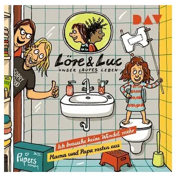 První čtění Löre & Luc - Unser lautes Leben (8). Folge 15: Ich brauche keine Windel mehr / Folge 16: Mama und Papa rasten aus - Alten, Jenny