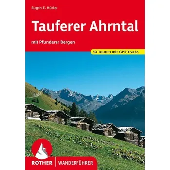 Cestování Tauferer Ahrntal - Eugen E. Hüsler