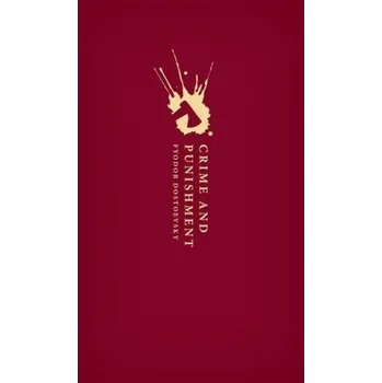 Crime And Punishment - Dostojewskij, Fjodor M. [EN] (2017, Vázaná, Oxford University Press)
