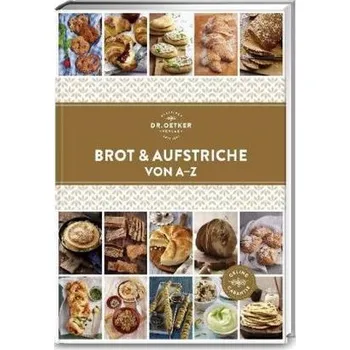 Dr. Oetker Brot & Aufstriche von A-Z - Oetker