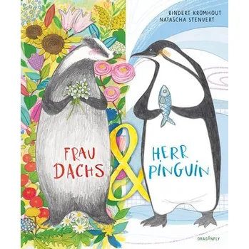 První čtění Frau Dachs & Herr Pinguin - Kromhout, Rindert