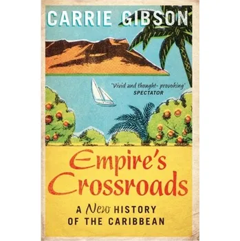 Empire's Crossroads - Gibson, Carrie