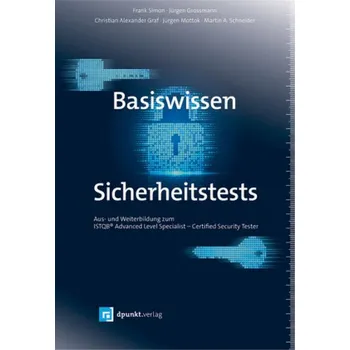 Technika Basiswissen Sicherheitstests - Simon, Frank