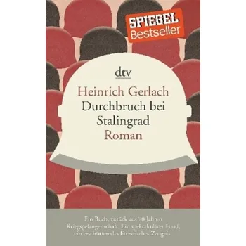 Durchbruch bei Stalingrad - Gerlach, Heinrich