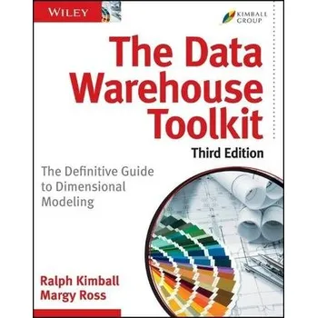 Technika The Data Warehouse Toolkit - Kimball, Ralph
