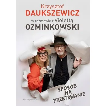 Sposób na przetrwanie - Ozminkowska Violetta, Daukszewicz Krzysztof