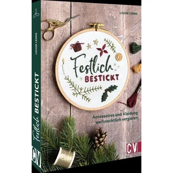 Festlich bestickt - Lemke, Louise