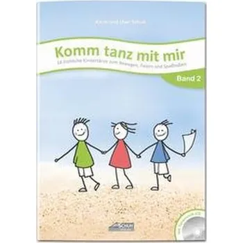 Komm tanz mit mir - Band 2 (inkl. Musik-CD) - Schuh, Karin