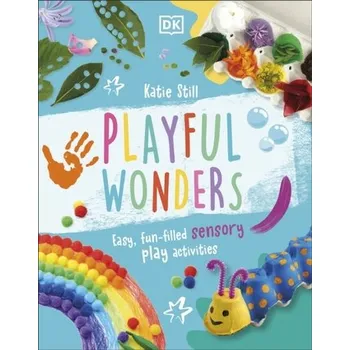 Playful Wonders - Still, Katie