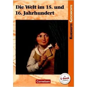 Cizí jazyk Die Welt im 15. und 16. Jahrhundert