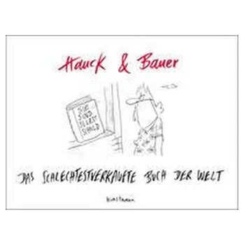 Komiks pro dospělé Das schlechtestverkaufte Buch der Welt - Hauck, Elias