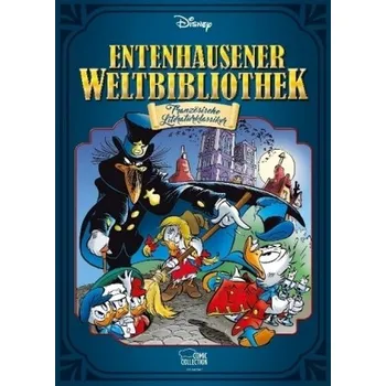 Komiks pro dospělé Entenhausener Weltbibliothek - Französische Literaturklassiker - Disney, Walt