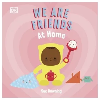 We Are Friends: At Home - Downing, Sue