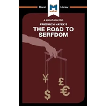The Road to Serfdom - Linden, David