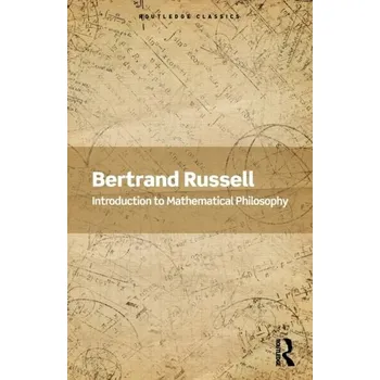 Introduction to Mathematical Philosophy - Bertrand Russell