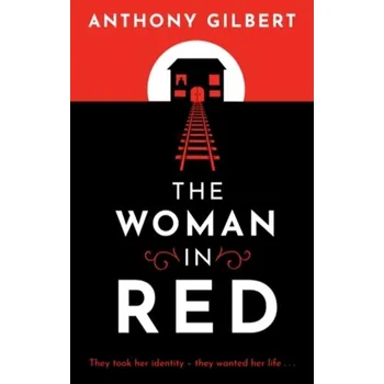 The Woman in Red - Gilbert, Anthony