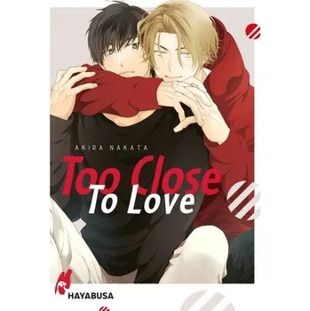 Komiks pro dospělé Too Close to Love - Nakata, Akira