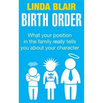 Birth Order - Blair, Linda
