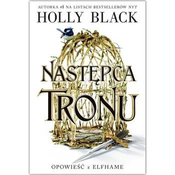Następca tronu - Holly Black
