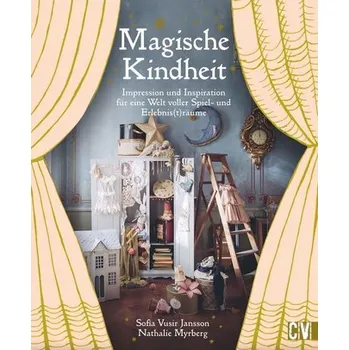 Magische Kindheit - Jansson, Sofia Vusir